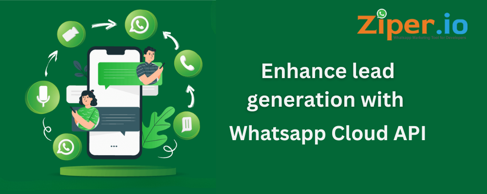 Enhance lead generation with whatsapp cloud api